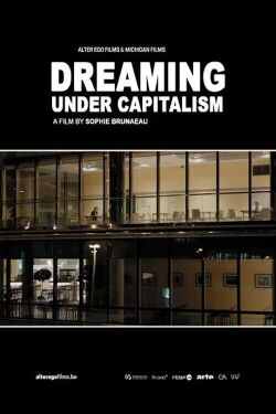 Dreaming Under Capitalism (2018)