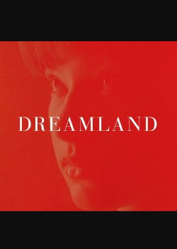 Dreamland (2019)