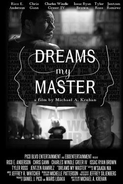 Dreams My Master (2016)
