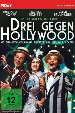 Drei gegen Hollywood (1982)