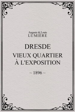 Dresde, vieux quartier à l'Exposition (1896)