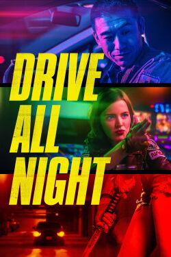 Drive All Night (2021)