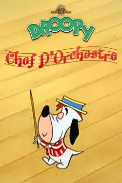 Droopy chef d'orchestre (1954)