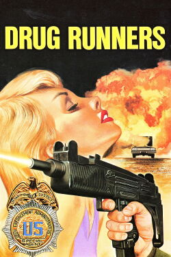 Drug Runners (1988)