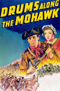 Drums Along the Mohawk (1939)