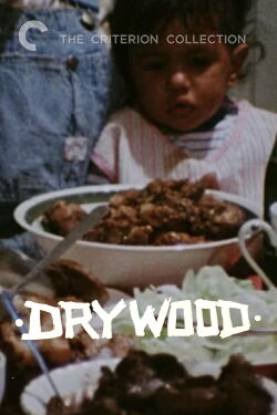 Dry Wood (1973)