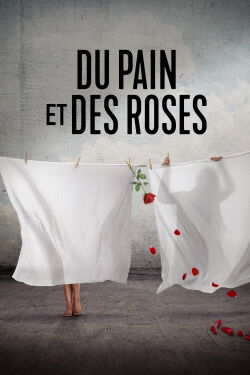 Du pain et des roses (2024)