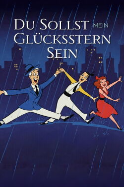 Du sollst mein Glücksstern sein (1952)