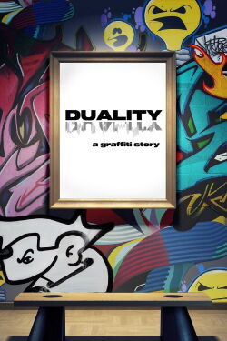 Duality: A Graffiti Story (2022)