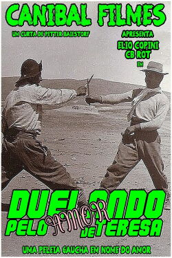 Duelando Pelo Amor de Teresa (2004)