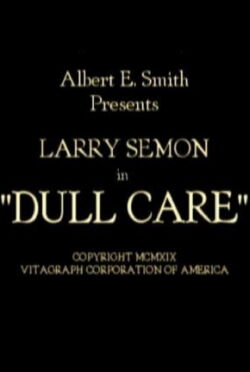 Dull Care (1919)