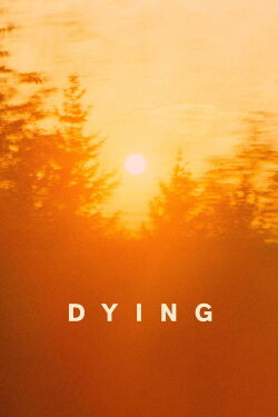 Dying (1976)