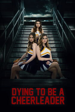 Dying to be a Cheerleader (2020)