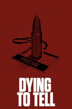 Dying to Tell (2019)