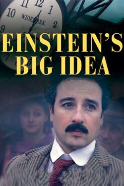 E=mc² – Einsteins große Idee (2005)
