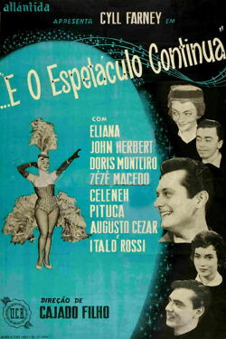 E o Espetáculo Continua (1959)