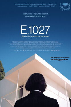 E.1027 – Eileen Gray und das Haus am Meer (2024)