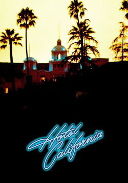 Eagles: Hotel California [Live] [Melbourne 2005] (2005)