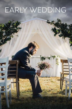 Early Wedding (2022)