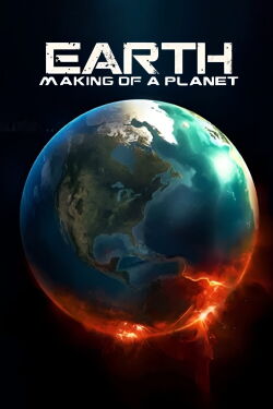 Earth: Making of a Planet (2010)