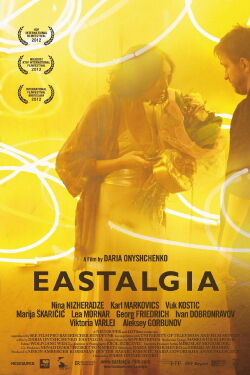 Eastalgia – Einfach leben (2012)