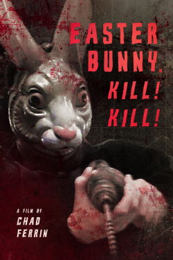 Easter Bunny Kill! Kill! (2006)