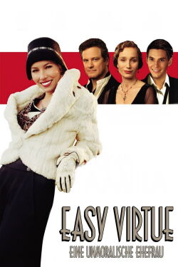 Easy Virtue - Eine unmoralische Ehefrau (2008)