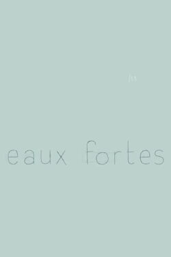 Eaux fortes (2005)
