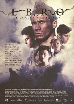 Ebro, de la cuna a la batalla (2016)