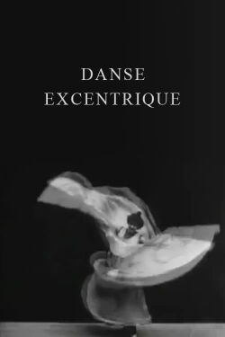 Eccentric Dance (1902)