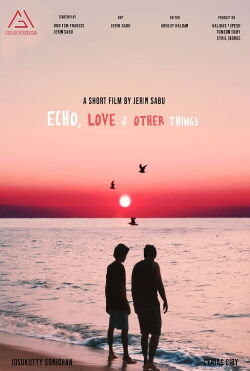 Echo, Love & Other Things (2020)
