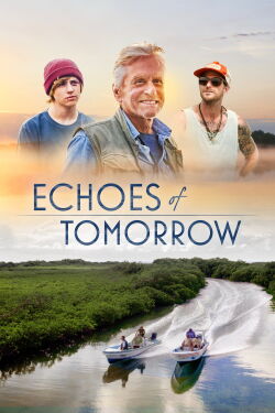 Echoes of Tomorrow (2025)