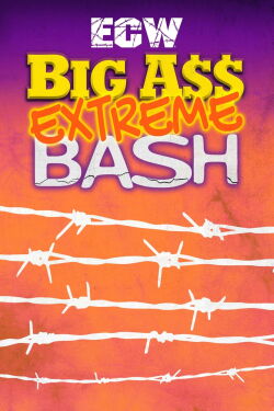 ECW Big Ass Extreme Bash (1996)