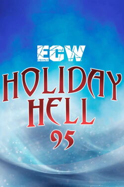 ECW Holiday Hell (1995)