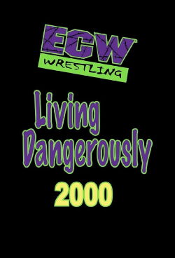 ECW Living Dangerously 2000 (2000)