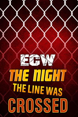 ECW The Night the Line Was Crossed (1994)