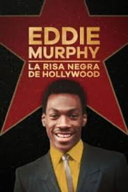 Eddie Murphy: la risa negra de Hollywood (2023)