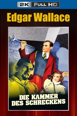 Edgar Wallace: Die Kammer des Schreckens (1940)
