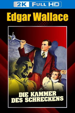 Edgar Wallace: Die Kammer des Schreckens (1940)
