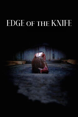 Edge of the Knife (2018)