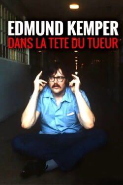 Edmund Kemper : dans la tête du tueur (2018)