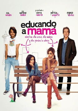 Educando a mamá (2012)
