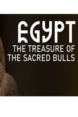 Egypt: The Treasure Of The Sacred Bulls (2024)