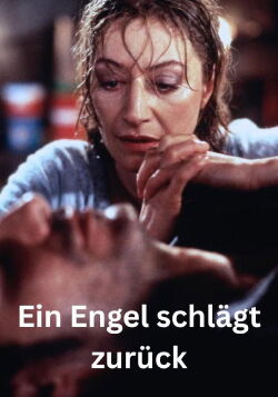 Ein Engel schlägt zurück (1998)