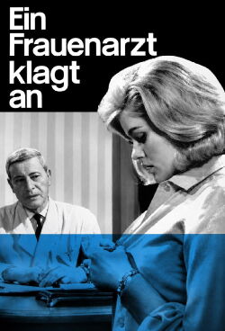 Ein Frauenarzt klagt an (1964)