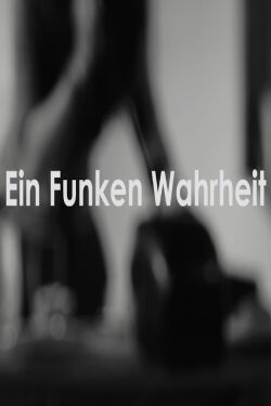 Ein Funken Wahrheit (2020)