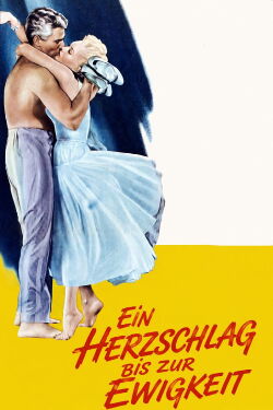 Ein Herzschlag bis zur Ewigkeit (1957)