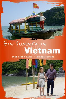 Ein Sommer in Vietnam (2018)