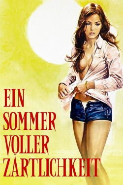 Ein Sommer voller Zärtlichkeit (1971)