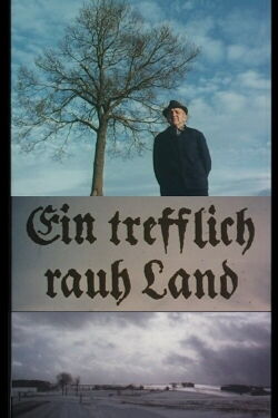 Ein trefflich rauh' Land (1987)